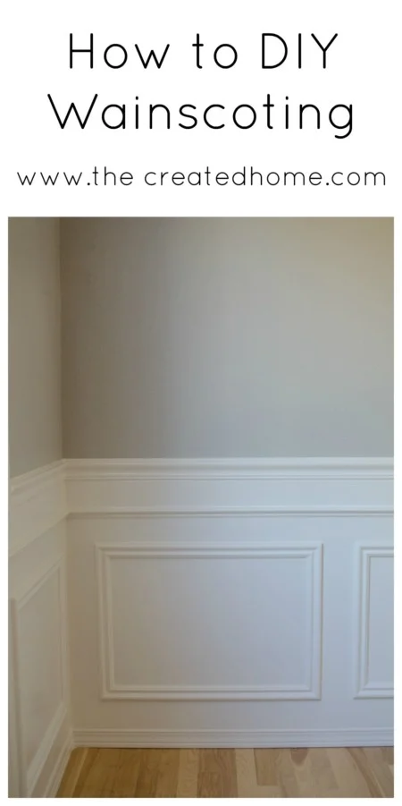 How To Diy Wainscoting The Created Home - How To Paint A Room With Wainscoting