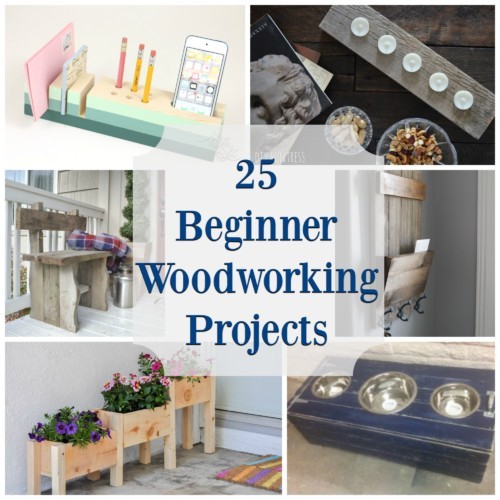 25 Beginner Woodworking Projects The Created Home